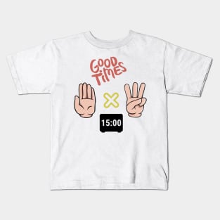 good time Kids T-Shirt